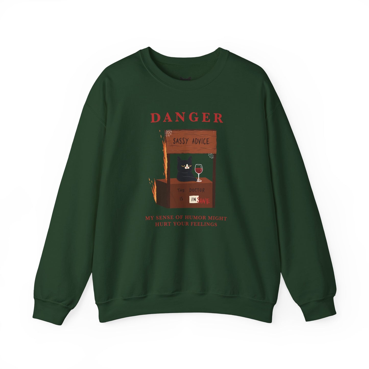 PowPow "My Sense Of Humor Might Hurt Your Feelings" Sweatshirt