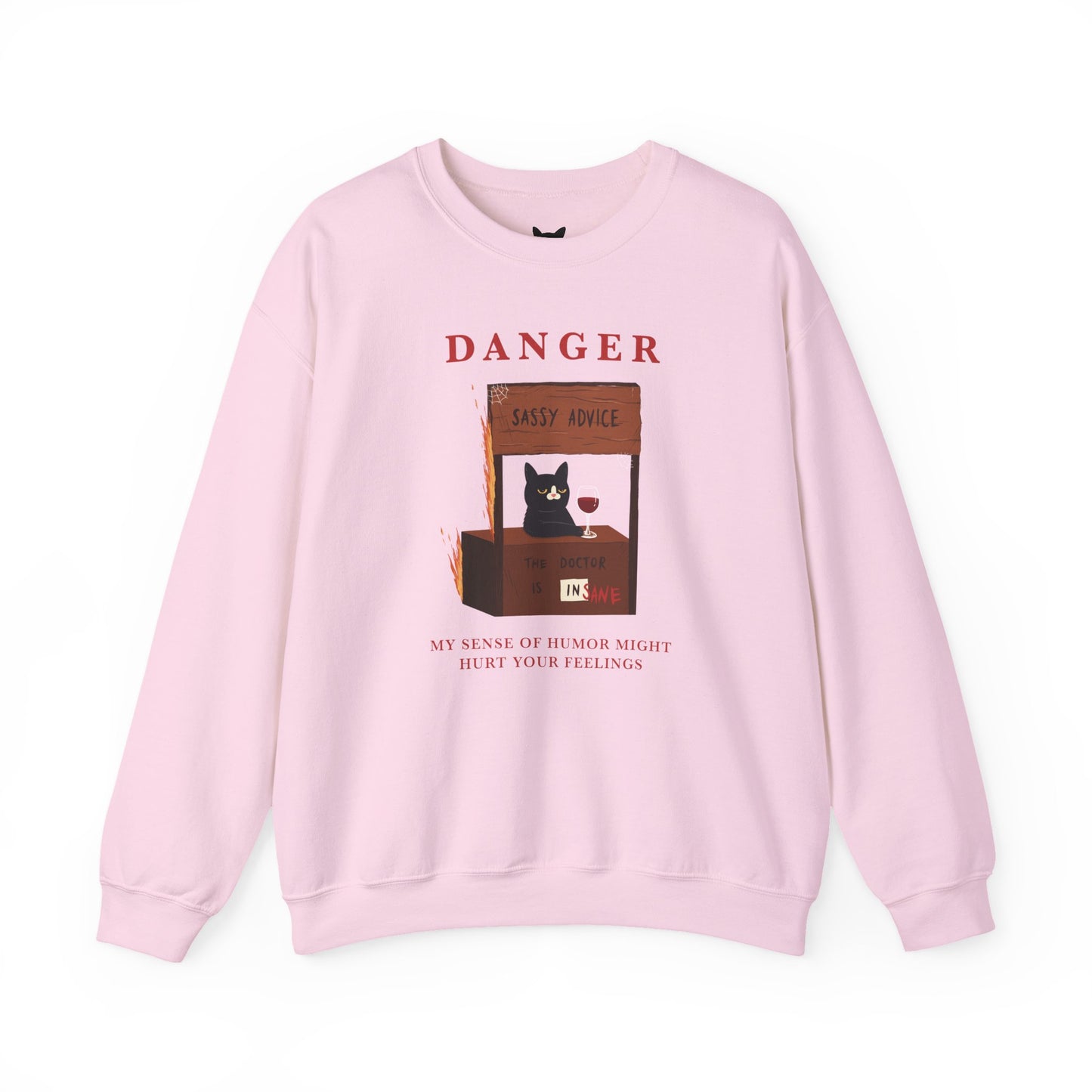 PowPow "My Sense Of Humor Might Hurt Your Feelings" Sweatshirt