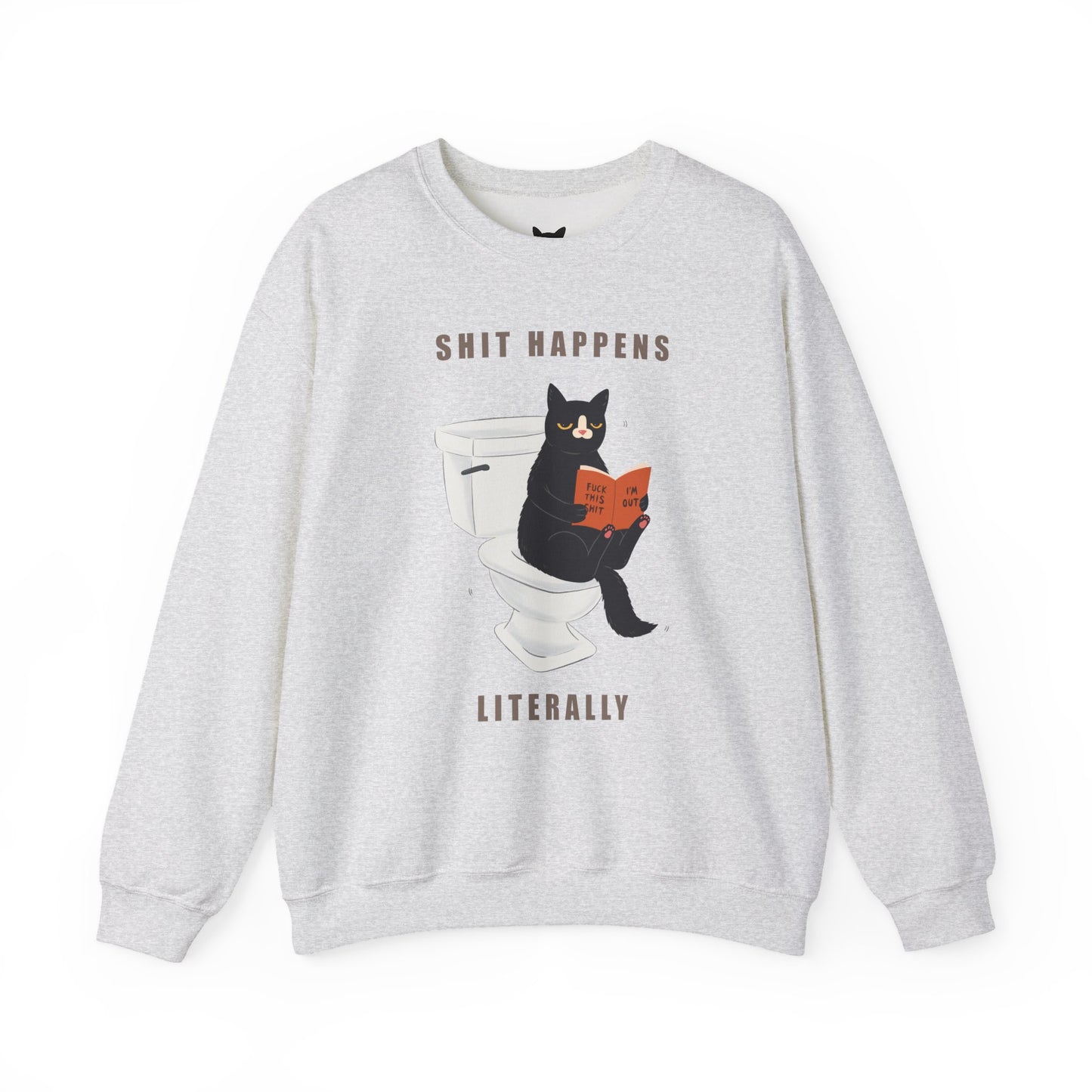 PowPow "Sh*t Happens, Literally" Sweatshirt