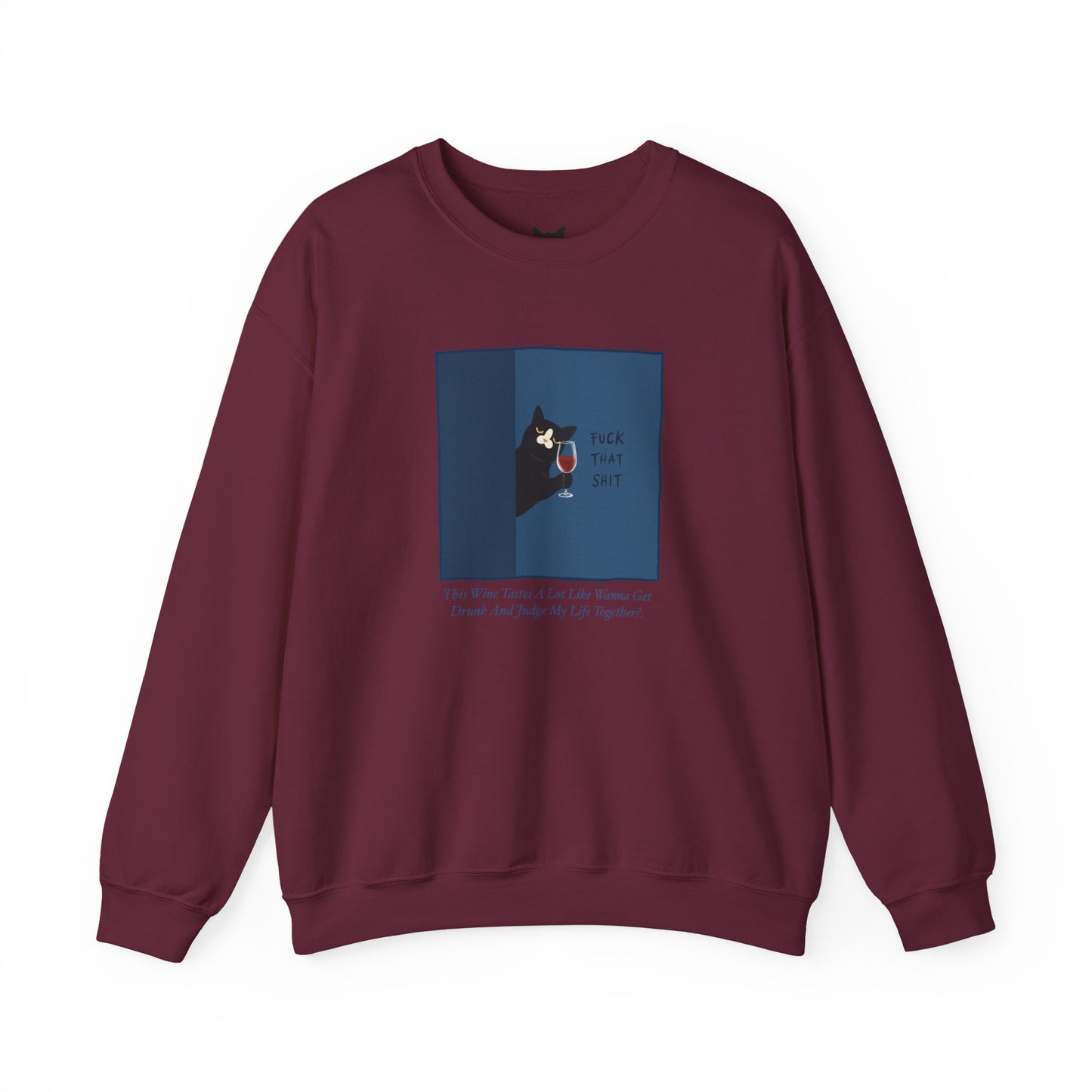 PowPow “ F*ck That Sh*t” Sweatshirt