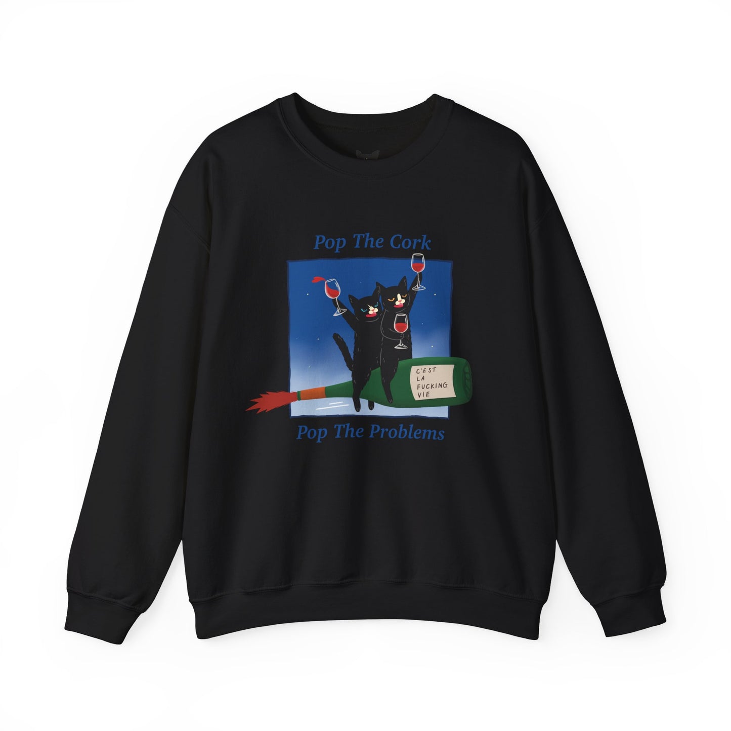 PowWow "Pop The Cork, Pop The Problems" Sweatshirt