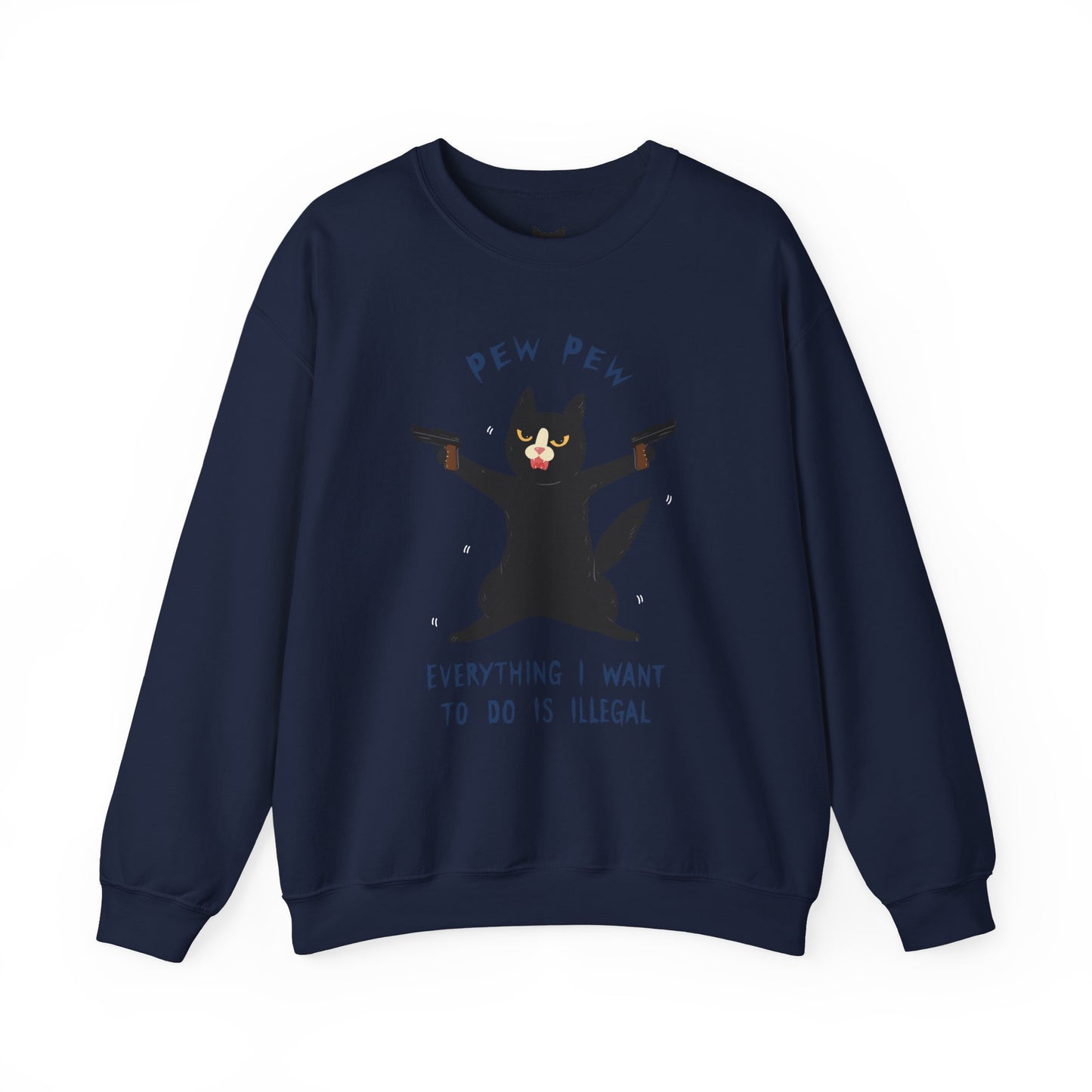 PowPow "Everything I Want To Do Is Illegal" Sweatshirt