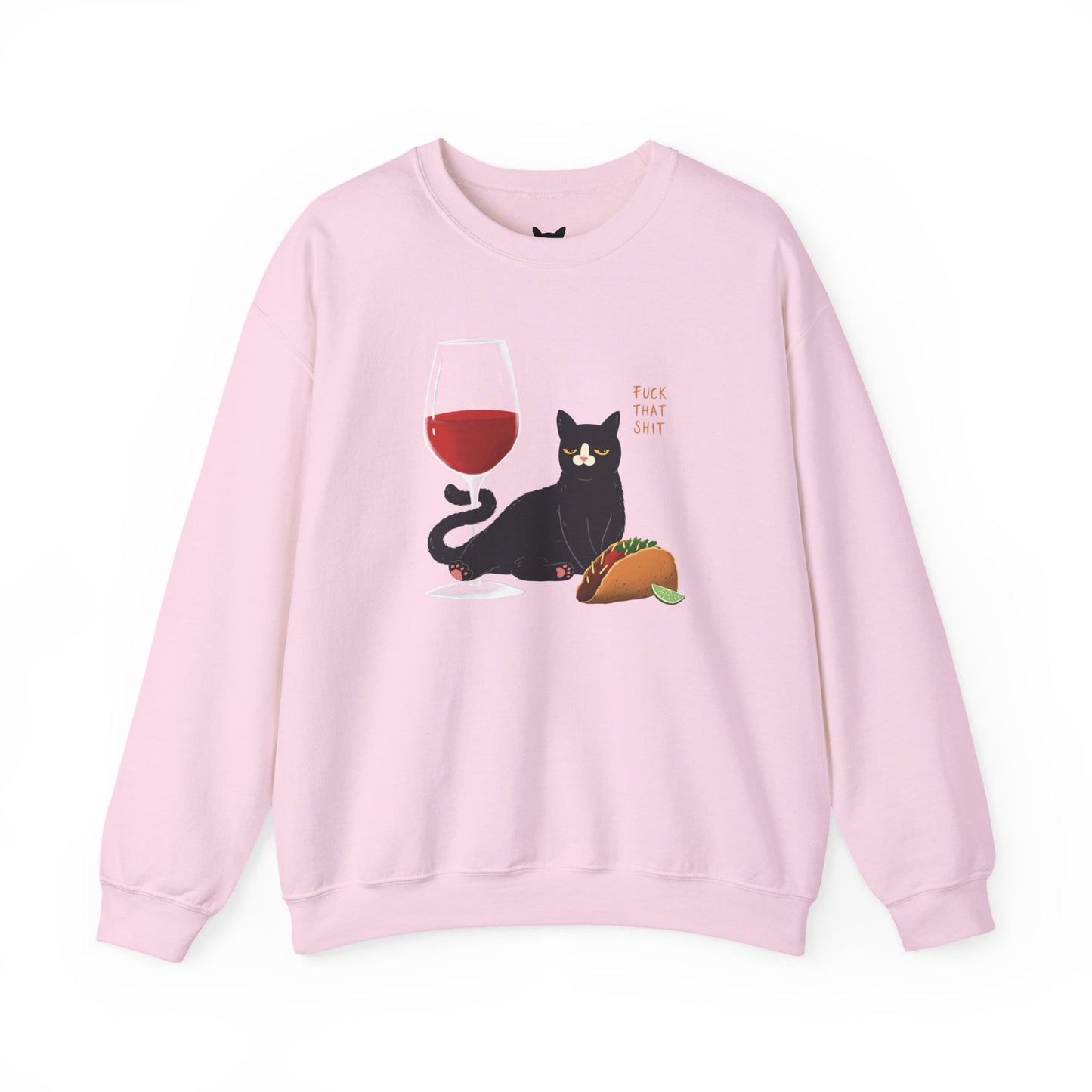 PowPow "Eat More Tacos & Take No Sh*t" Sweatshirt