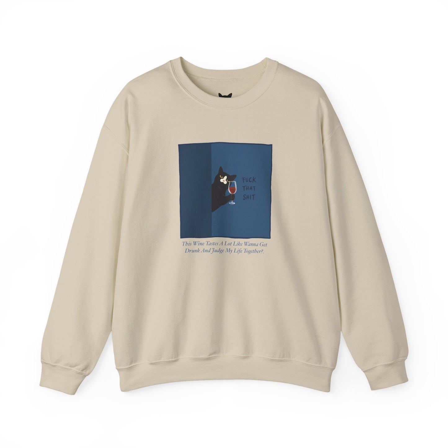 PowPow “ F*ck That Sh*t” Sweatshirt