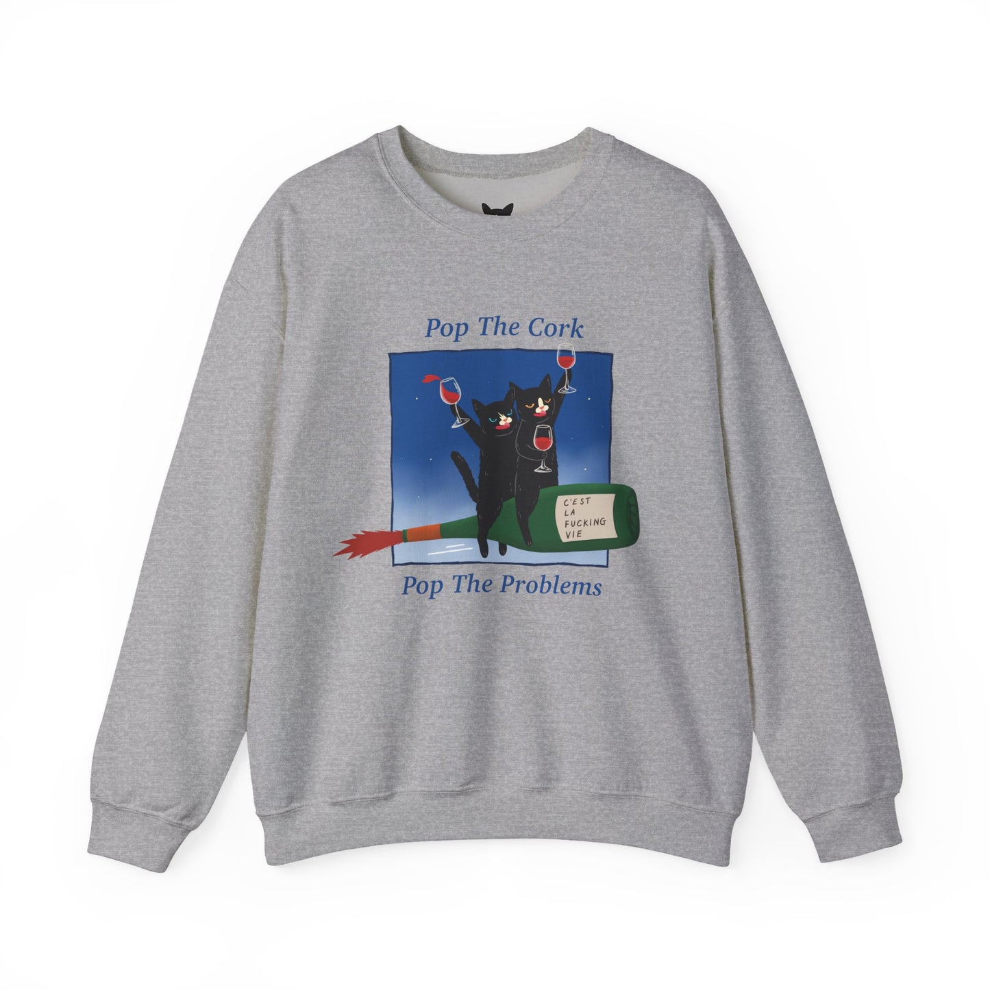 PowWow "Pop The Cork, Pop The Problems" Sweatshirt