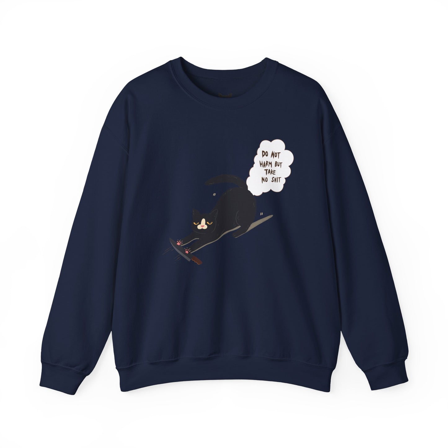 PowPow "Do Not Harm But Take No Sh*t” Sweatshirt