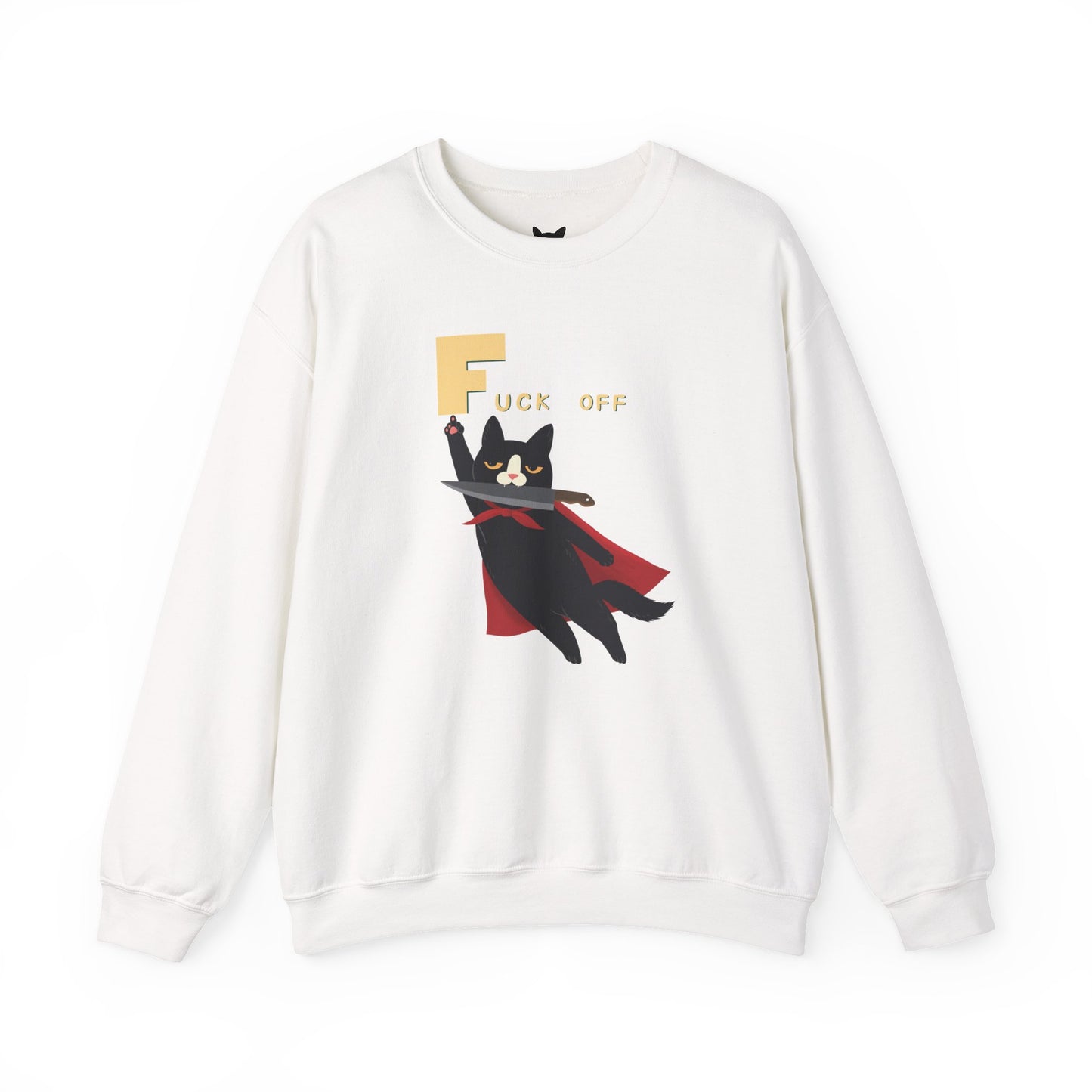 PowPow "You’re Your Own Here, So F This Sh*t, I’m Out" Sweatshirt
