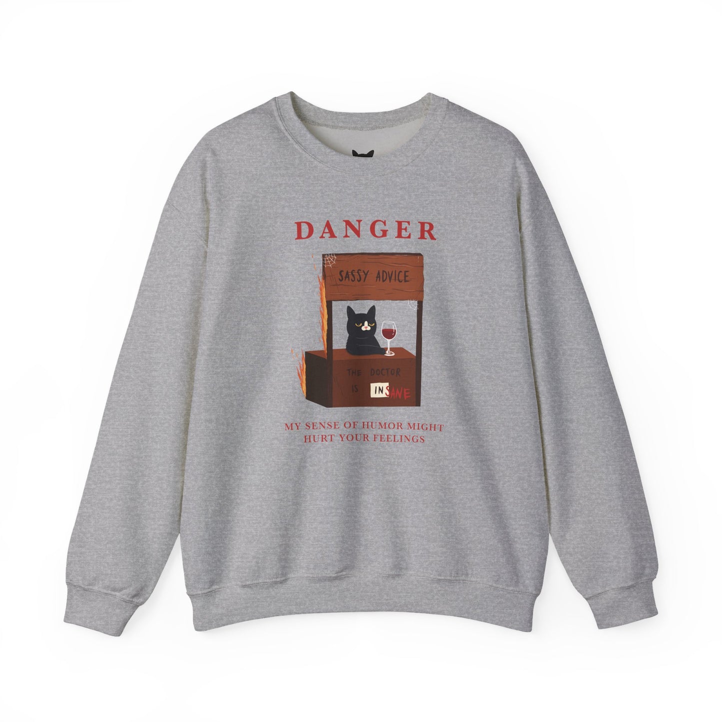 PowPow "My Sense Of Humor Might Hurt Your Feelings" Sweatshirt