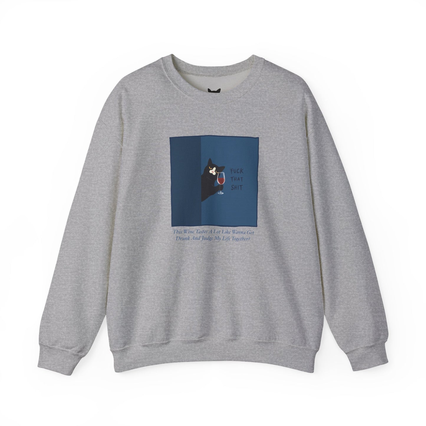 PowPow “ F*ck That Sh*t” Sweatshirt
