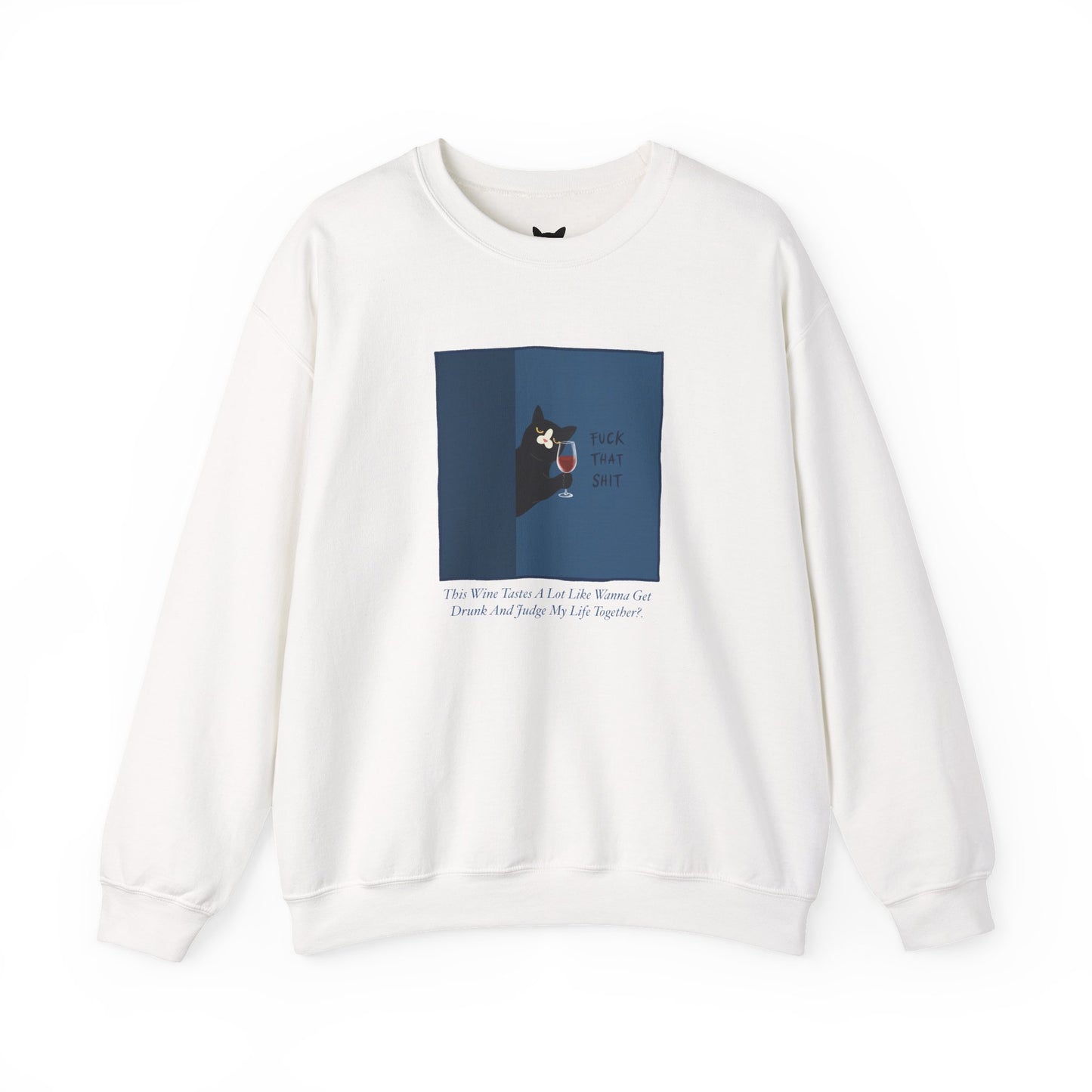 PowPow “ F*ck That Sh*t” Sweatshirt