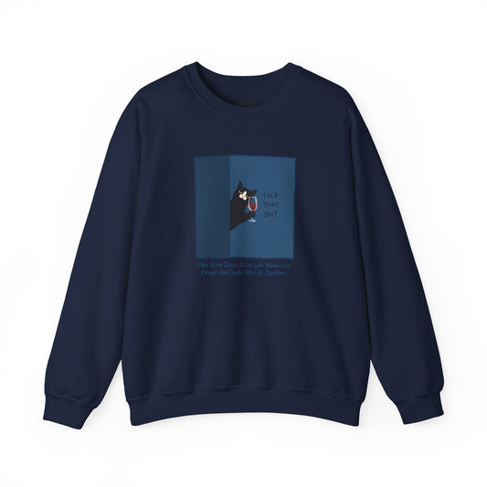 PowPow “ F*ck That Sh*t” Sweatshirt