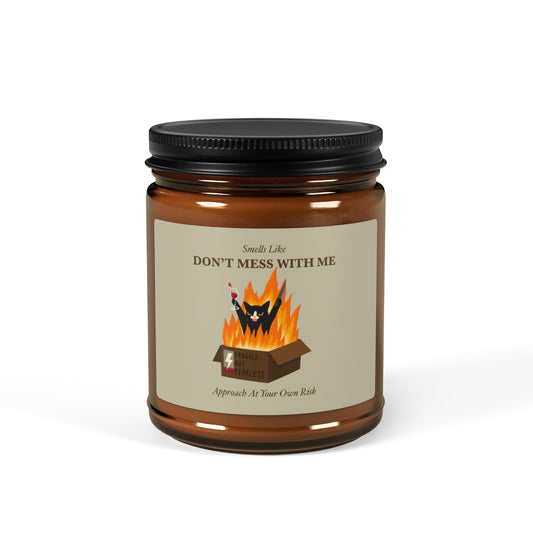 PowPow "Smells Like Don’t Mess With Me" Scented Soy Candle