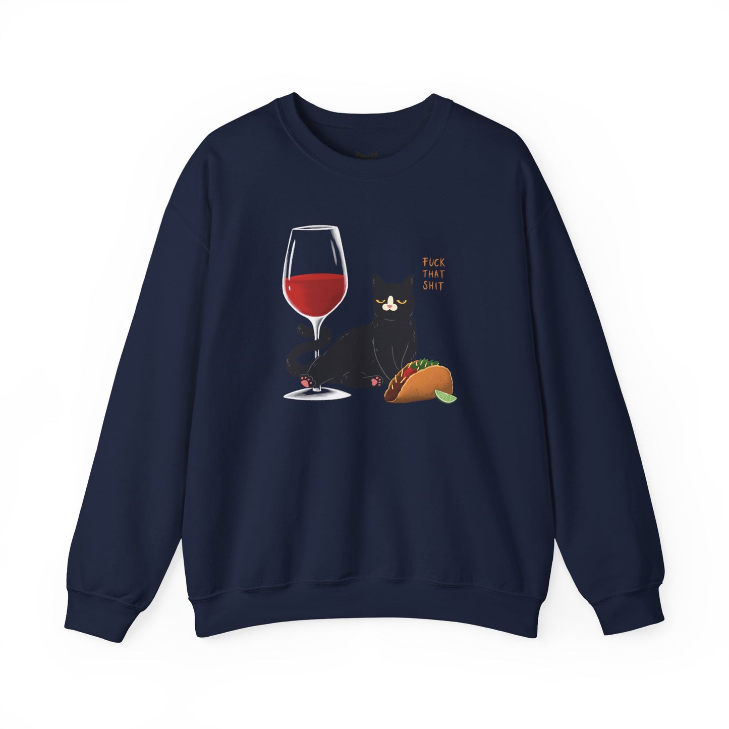 PowPow "Eat More Tacos & Take No Sh*t" Sweatshirt