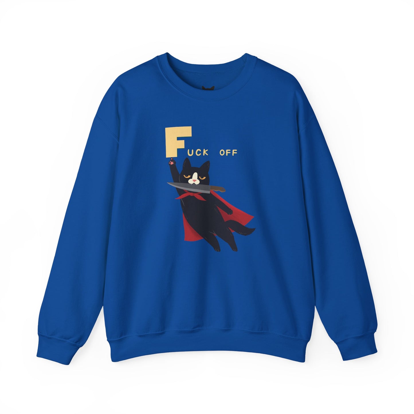PowPow "You’re Your Own Here, So F This Sh*t, I’m Out" Sweatshirt