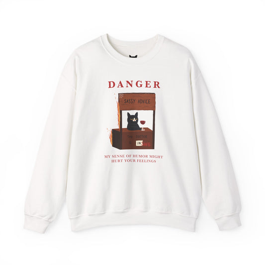 PowPow "My Sense Of Humor Might Hurt Your Feelings" Sweatshirt
