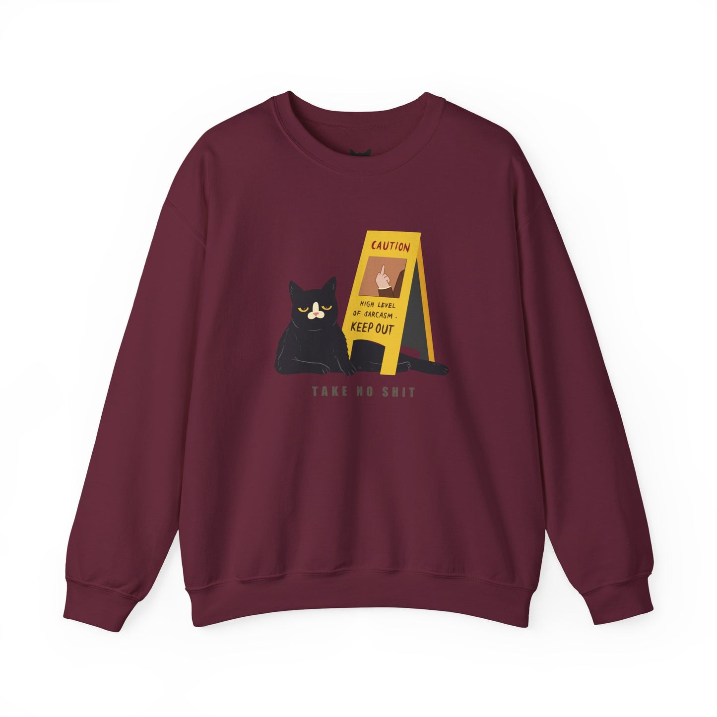 PowPow "Caution: High Level Of Sarcasm Detected, Keep Out" Sweatshirt