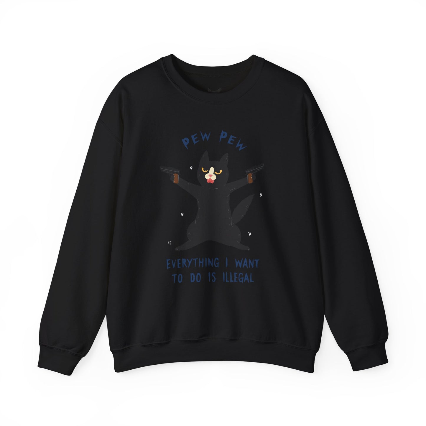 PowPow "Everything I Want To Do Is Illegal" Sweatshirt