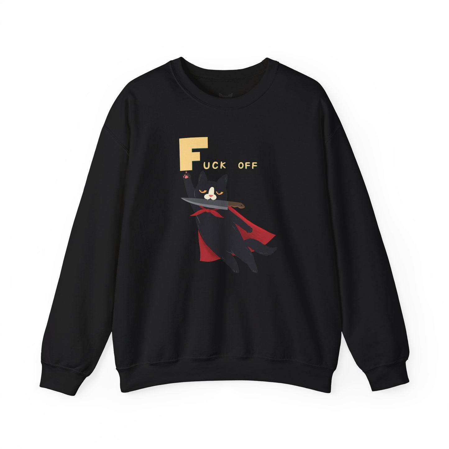 PowPow "You’re Your Own Here, So F This Sh*t, I’m Out" Sweatshirt