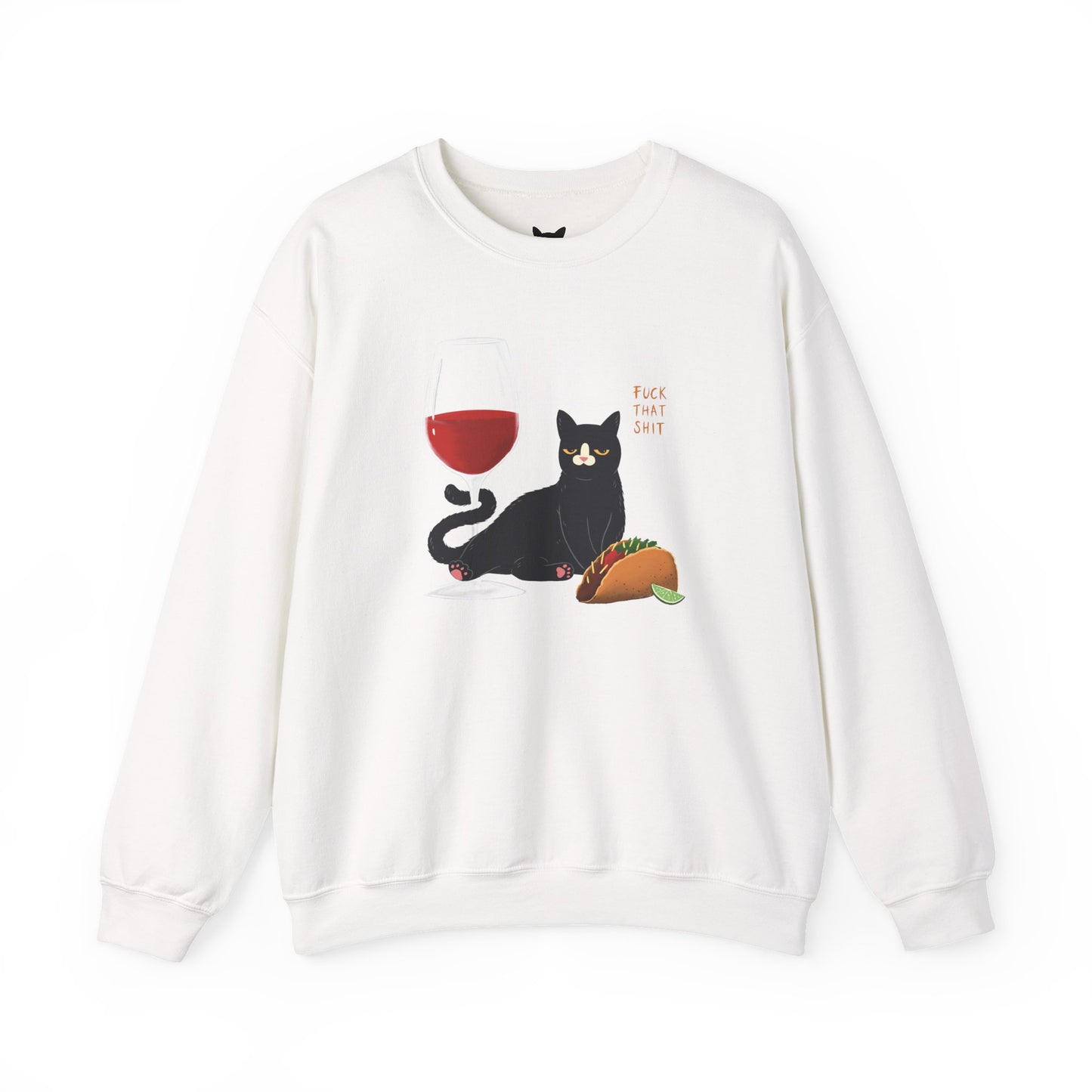 PowPow "Eat More Tacos & Take No Sh*t" Sweatshirt