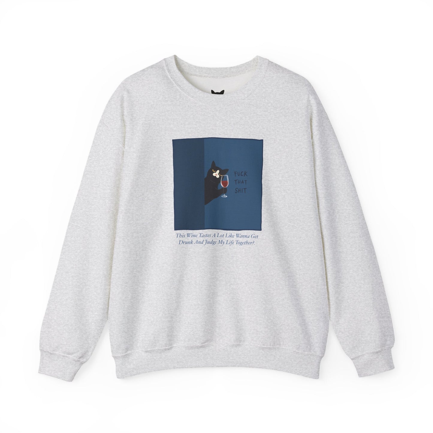PowPow “ F*ck That Sh*t” Sweatshirt