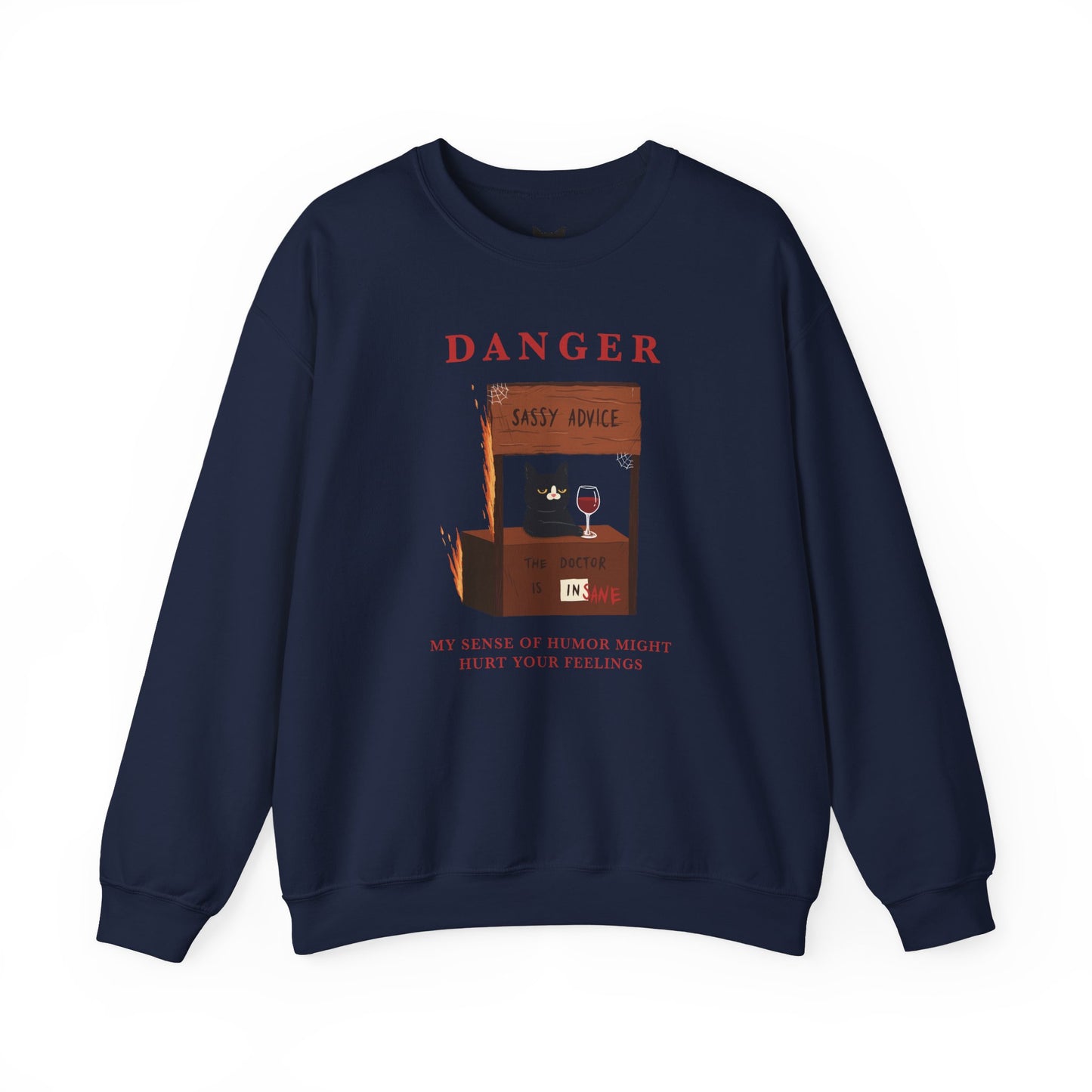 PowPow "My Sense Of Humor Might Hurt Your Feelings" Sweatshirt