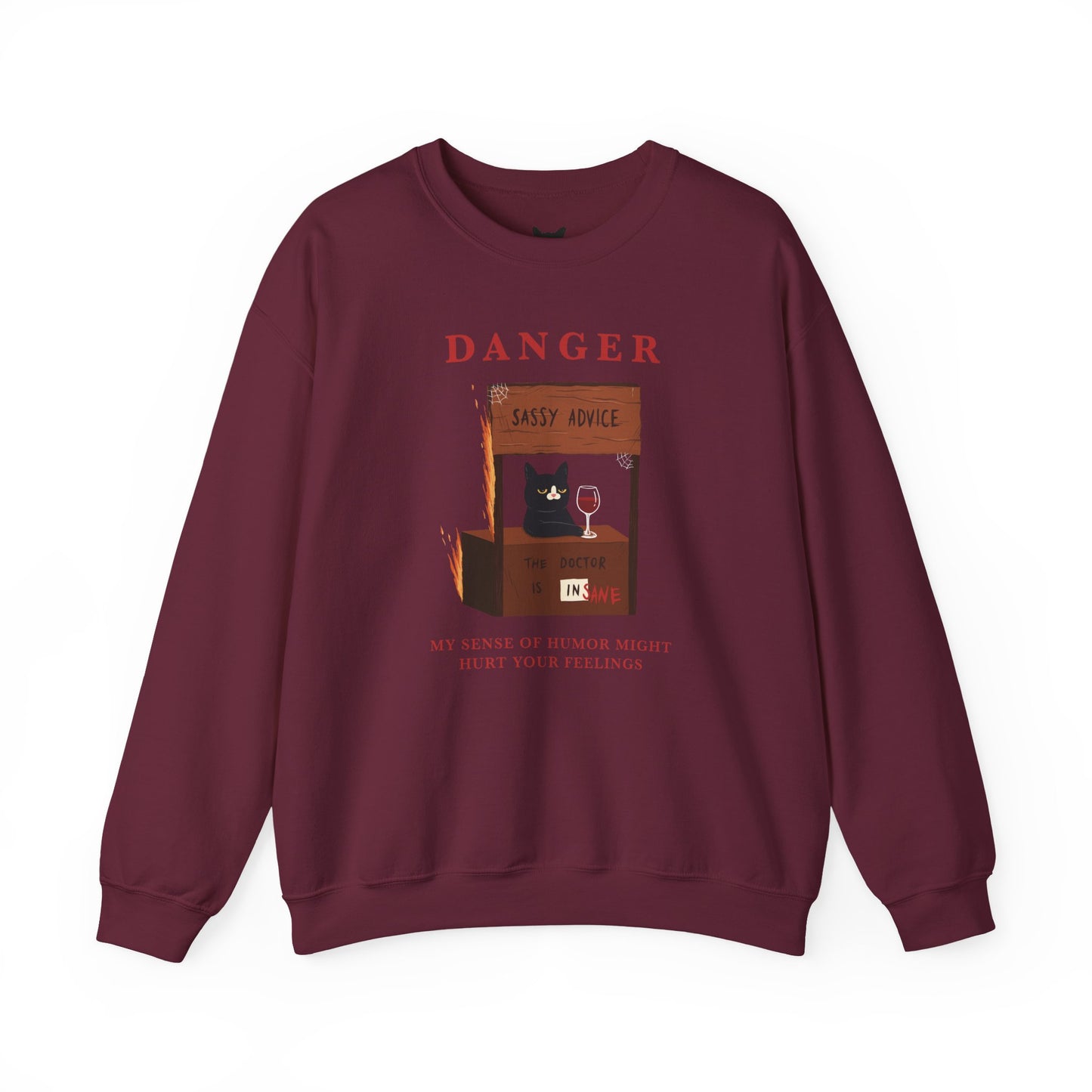 PowPow "My Sense Of Humor Might Hurt Your Feelings" Sweatshirt