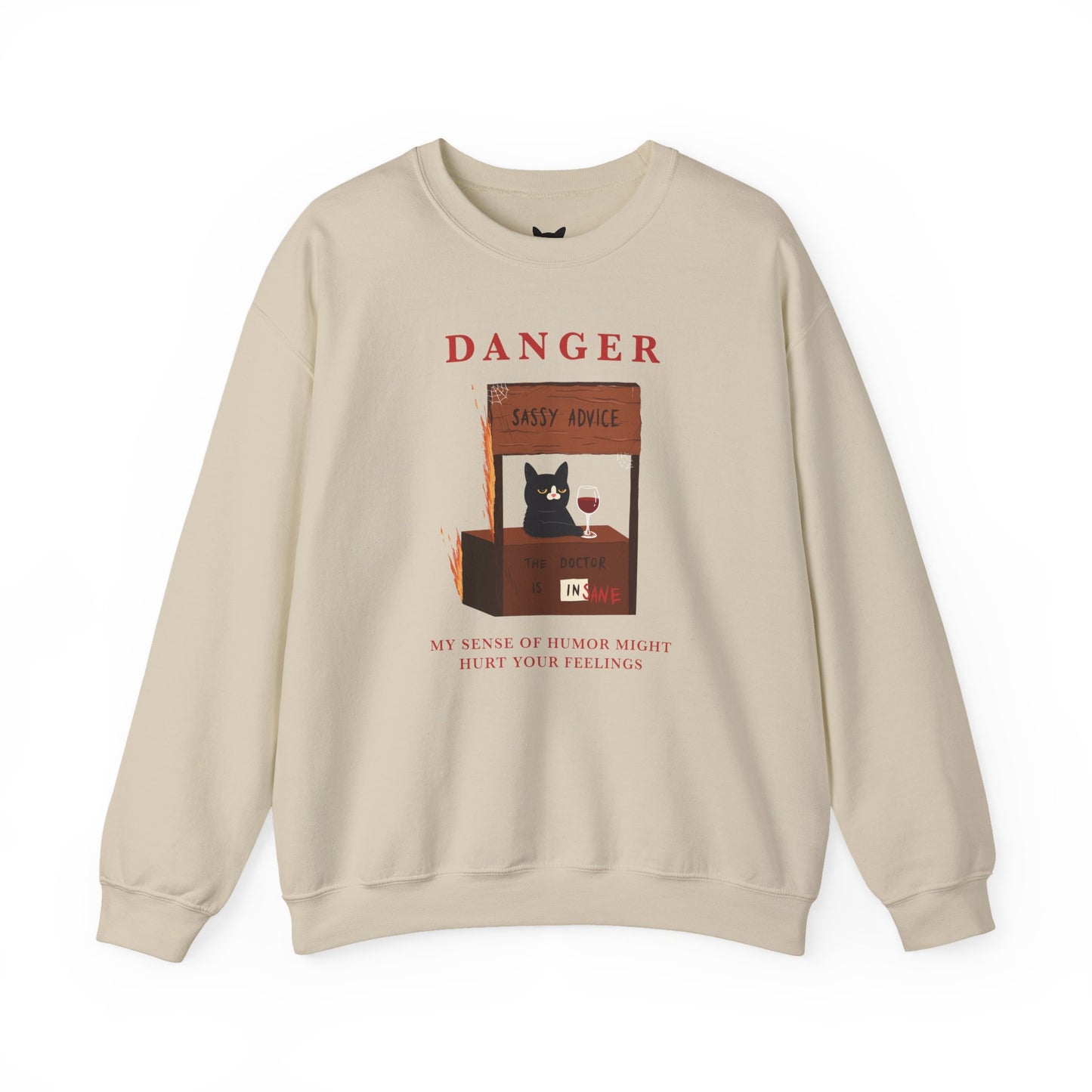 PowPow "My Sense Of Humor Might Hurt Your Feelings" Sweatshirt