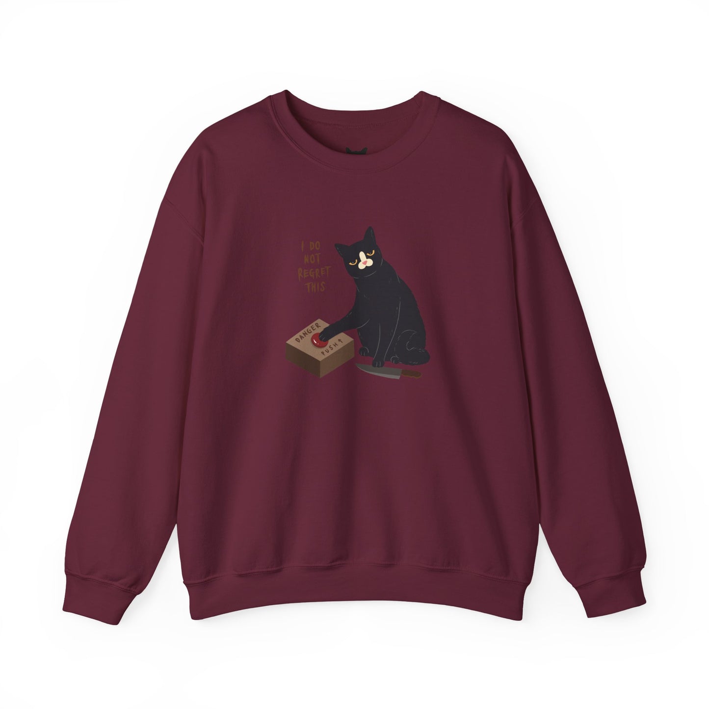 PowPow "I Do Not Regret This" Sweatshirt