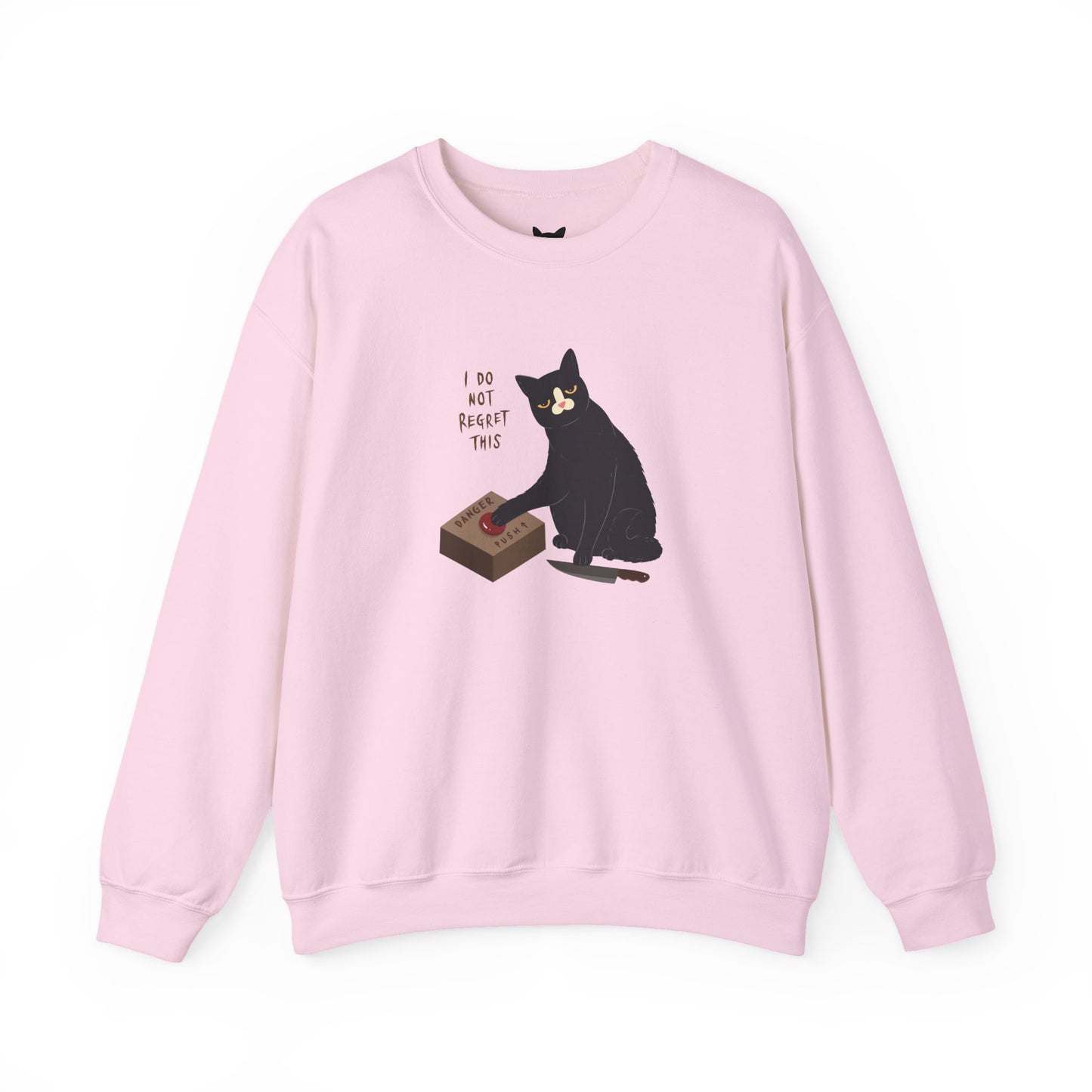 PowPow "I Do Not Regret This" Sweatshirt